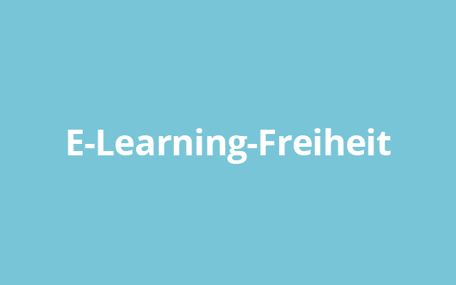 E-Learning-Freiheit